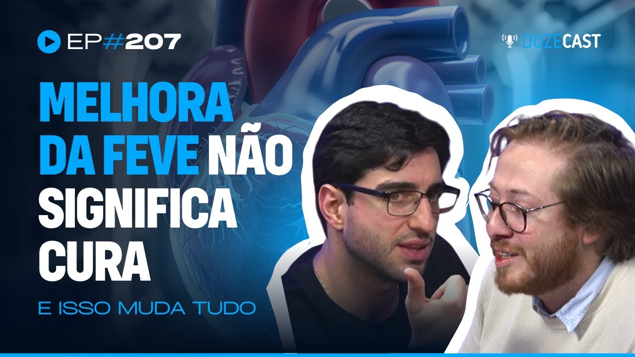 Fração de Ejeção melhorou! Posso reduzir as medicações? (DozeCast 207)