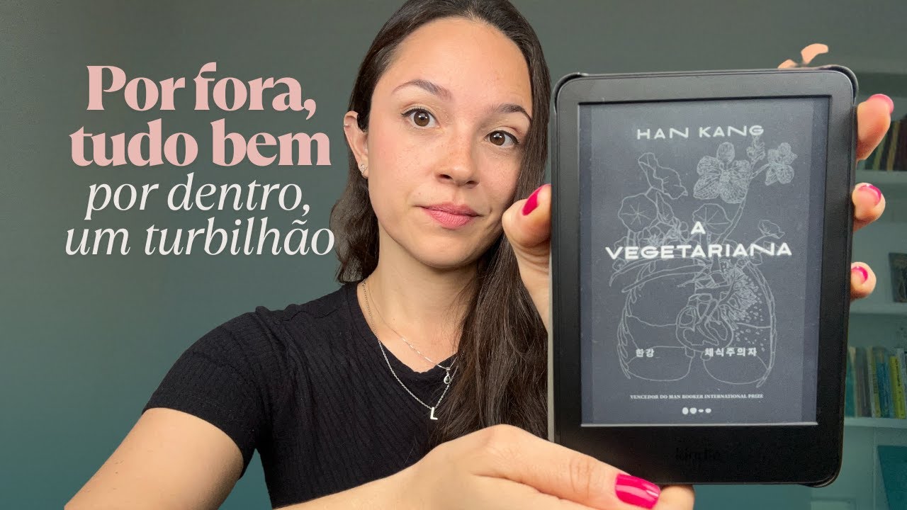 A Vegetariana: quando o corpo se recusa a obedecer | Análise psicológica do livro de Han Kang