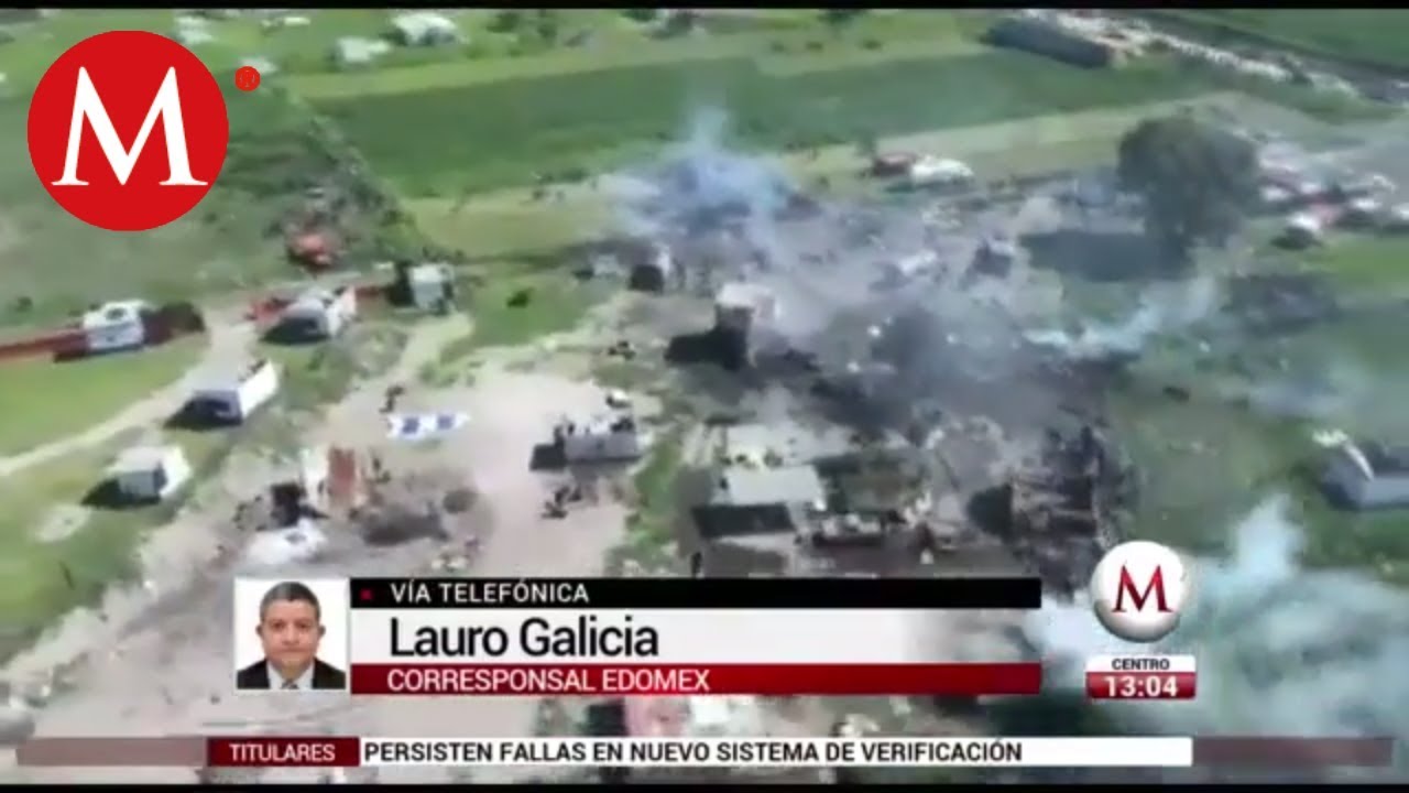 Explosiones en Tultepec dejan al menos 19 muertos