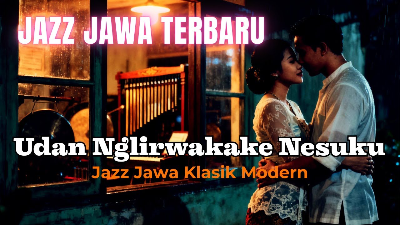 Lagu jezz Campursari - Udan Nglirwakake Nesuku | SENANDUNG JAWA