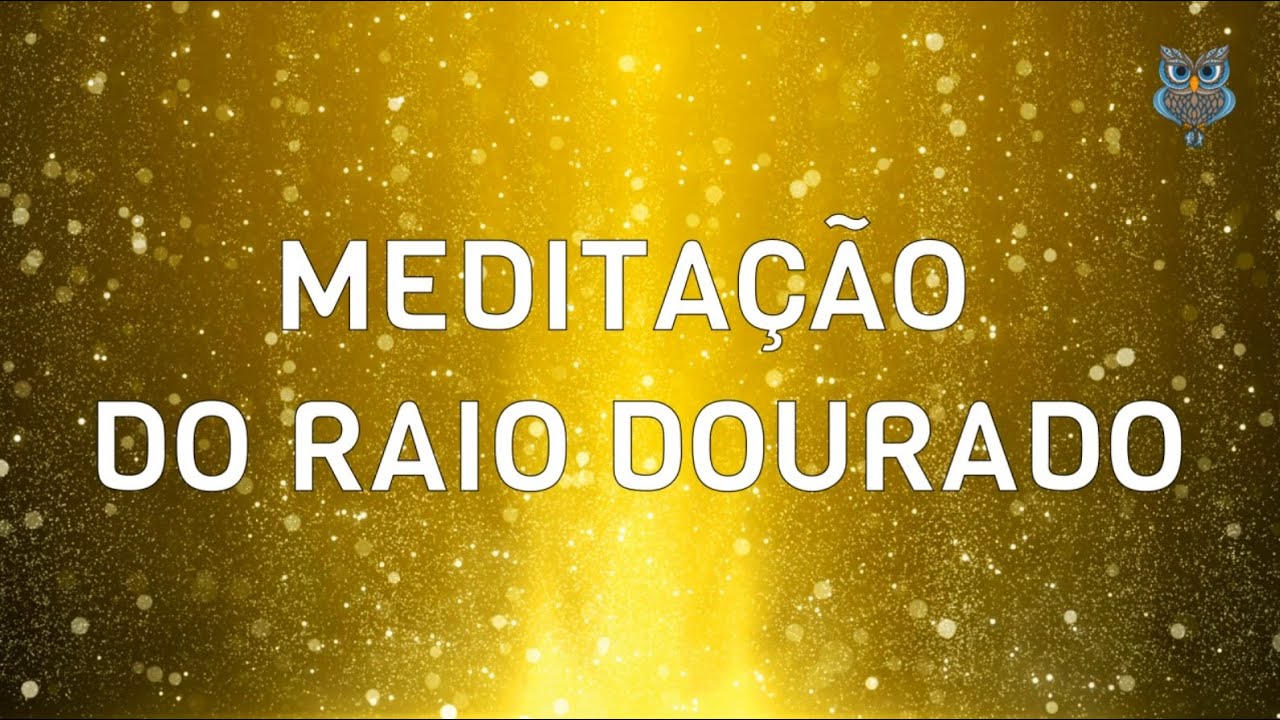 Meditação do Raio Dourado – Ative a Sabedoria Divina e a Iluminação Interior | 2º Raio Cósmico