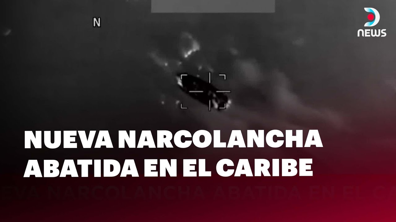 Nueva narcolancha abatida en el Caribe: Los 3 tripulantes perdieron la vida | DNews