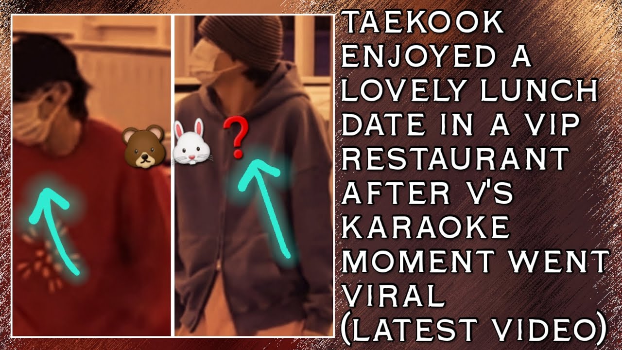 О боже!😱💋Тэкук насладились прекрасным обедом в VIP-ресторане после того, как видео с караоке Ви с...