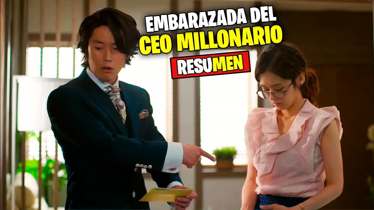 🔶SE EMBARAZÓ DEL CEO RICO POR ACCIDENTE Y AHORA TIENEN QUE CASARSE | DRAMA RESUMEN