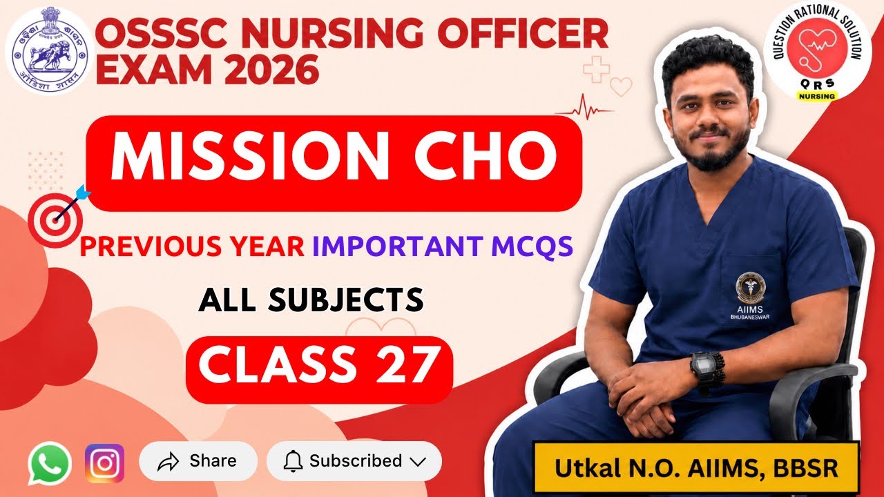 OSSSC NURSING OFFICER EXAM MCQs class 27 | OSSSC ONLINE EXAM PREPARATION | QRS NURSING ODISHA