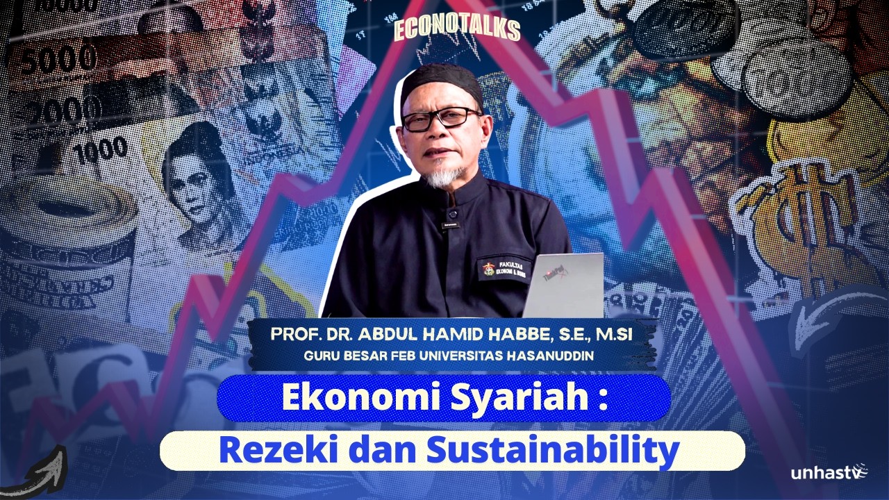 Rezeki Dan Sustainability Dalam Ekonomi Syariah