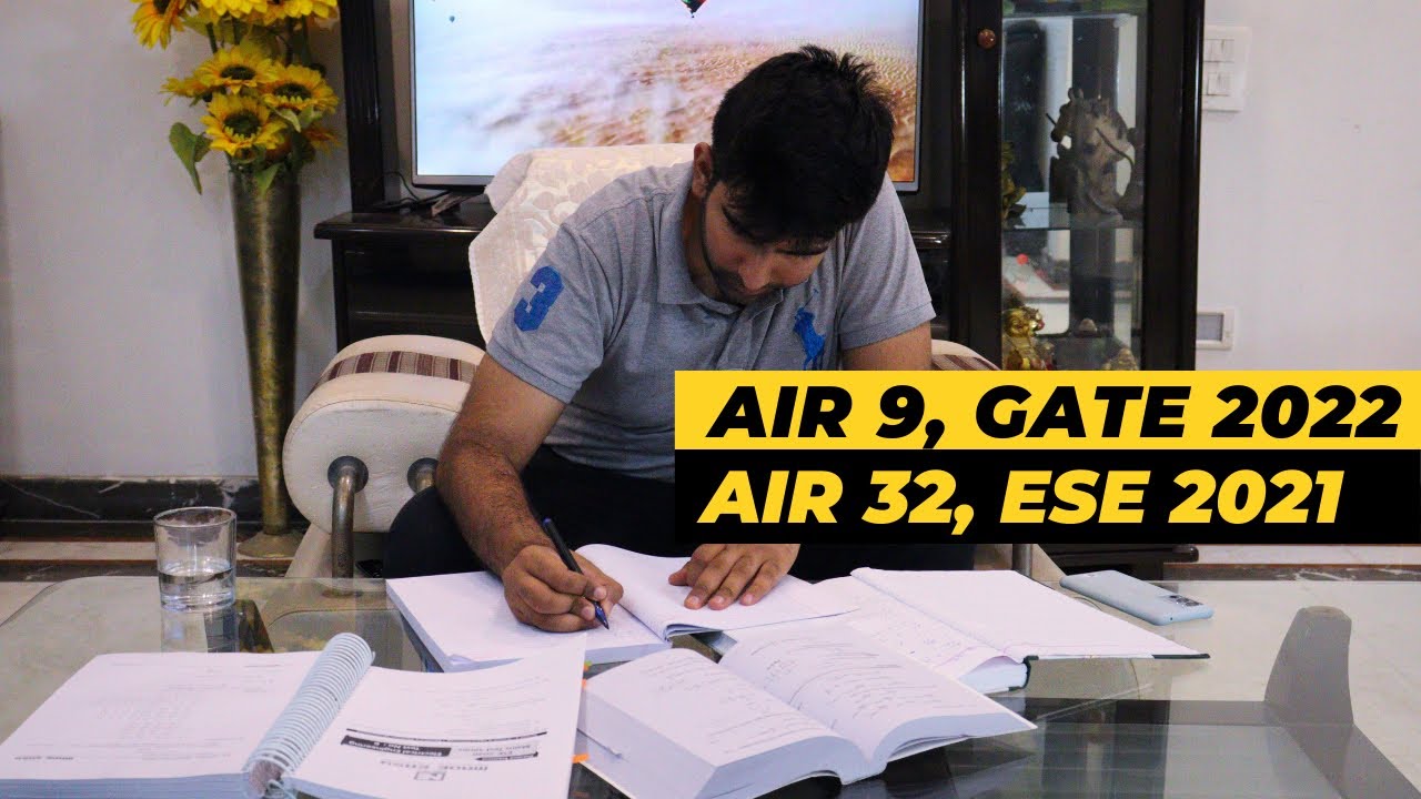 Как подготовиться к GATE и ESE одновременно к AIR 9 GATE 2022 || AIR 32 ESE 2021 || Тушар Чаудхари