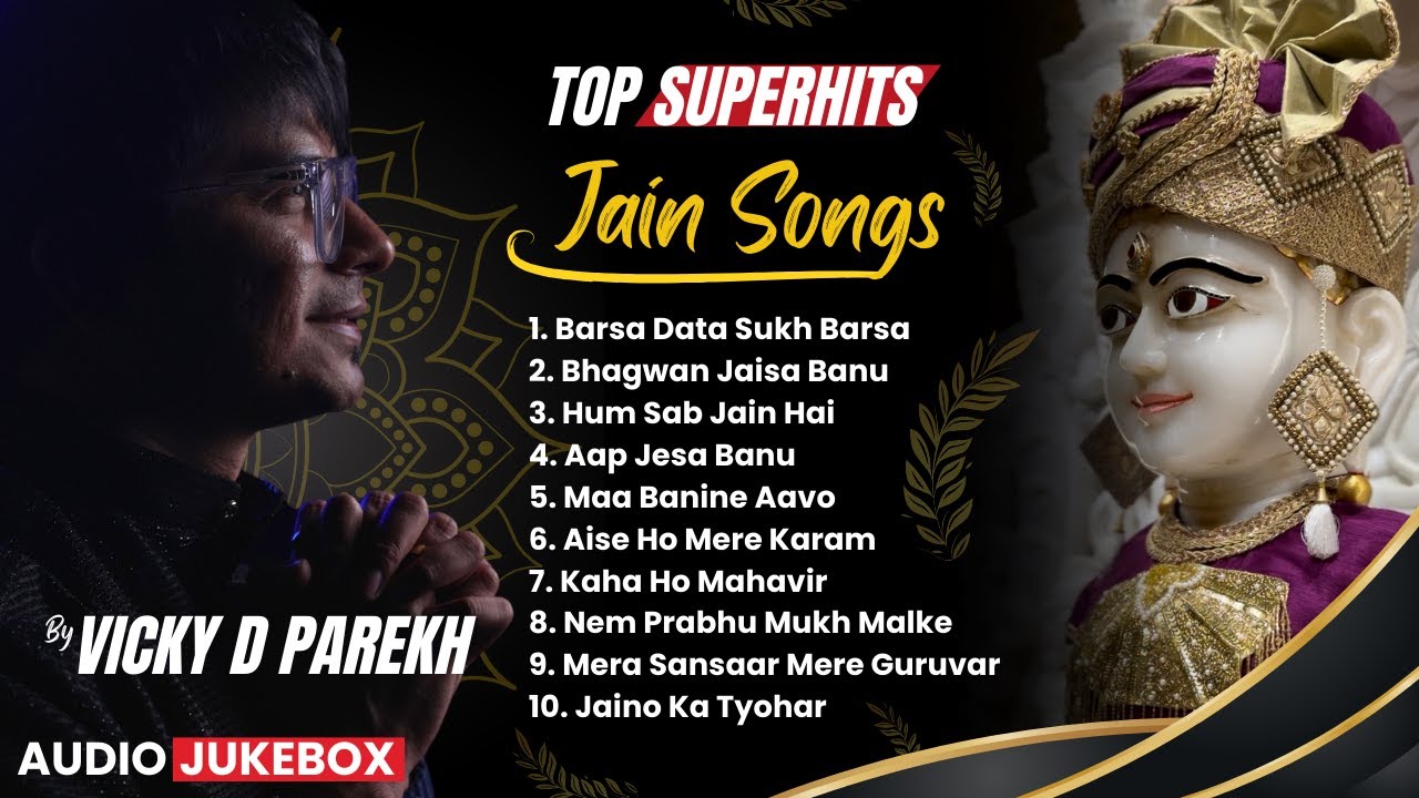 Top Superhit Jain Songs | Vicky D Parekh | Audio Jukebox | Latest Jain Bhajans  | | Jain Stavans
