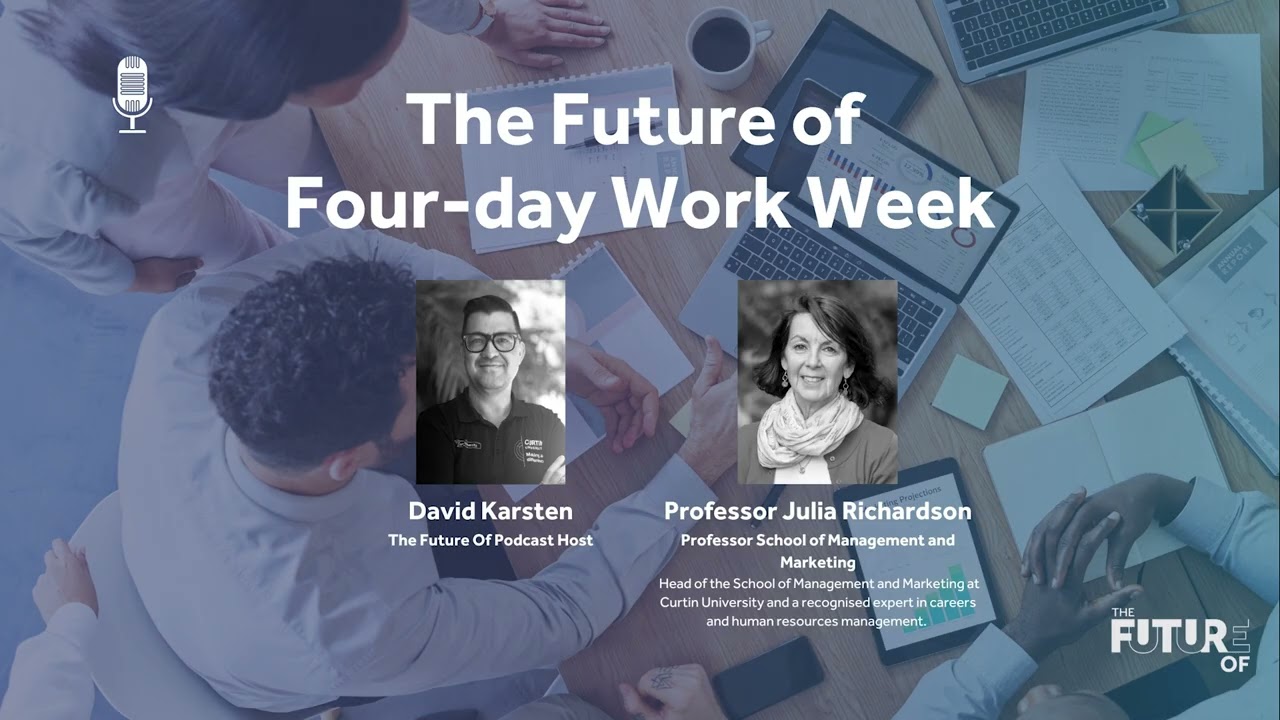 The Future Of: Four-day Work Week [FULL PODCAST EPISODE]