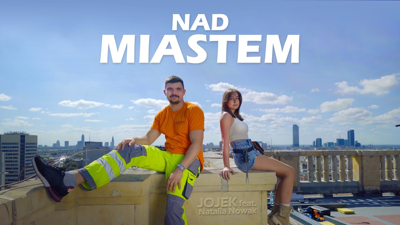 Jojek - Nad miastem ft. Natalia Nowak