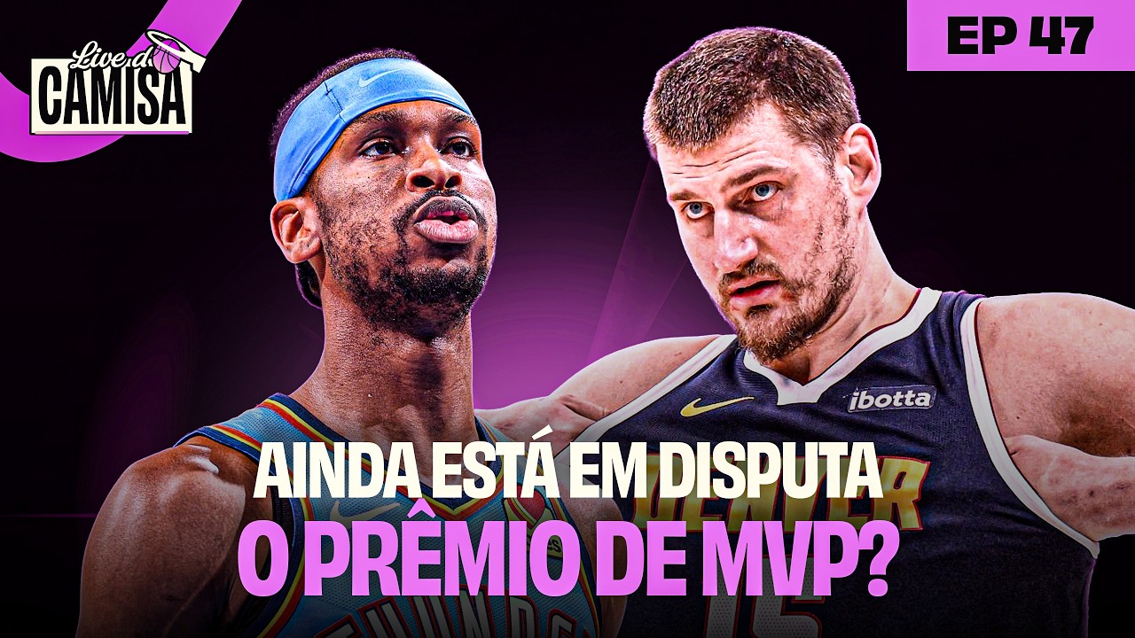 SHAI É FAVORITO AO MVP APÓS VENCER JOKIC? GUI SANTOS RENOVA COM OS WARRIORS! TUDO NA #LIVEDOCAMISA