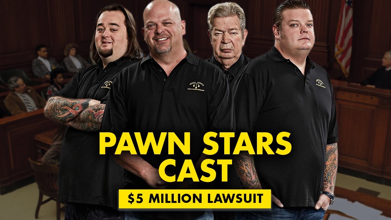 The Cast of &lsquo;Pawn Stars&rsquo; Was Sued For $5 Million