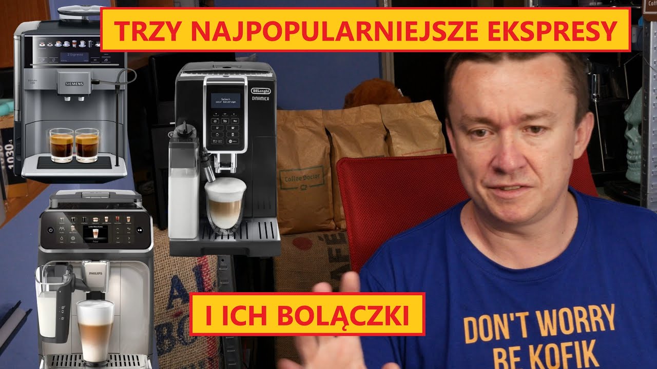 POPULARNE  EKSPRESY do kawy i ich BOLĄCZKI  [Siemens/DeLonghi/Philips] 04/2025
