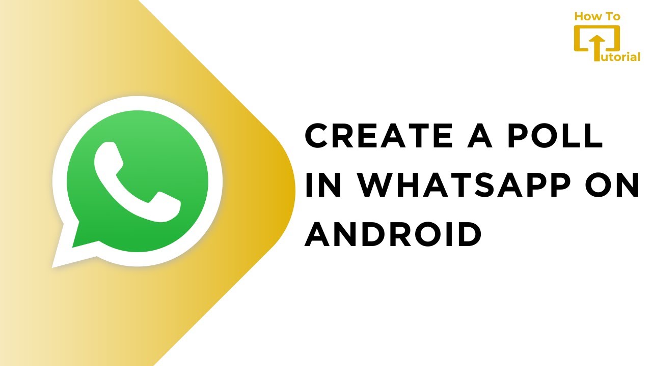 How to Create a Poll in WhatsApp on Android
