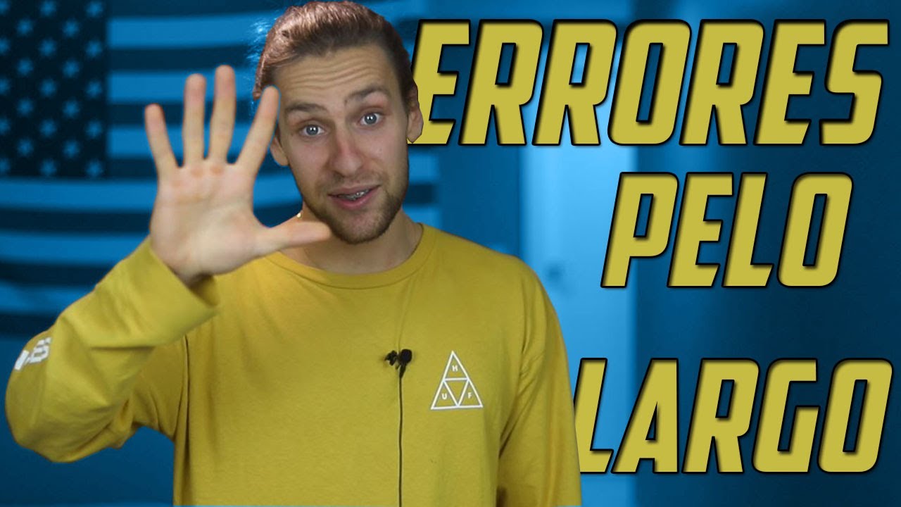 5 ERRORES AL DEJARSE EL PELO LARGO