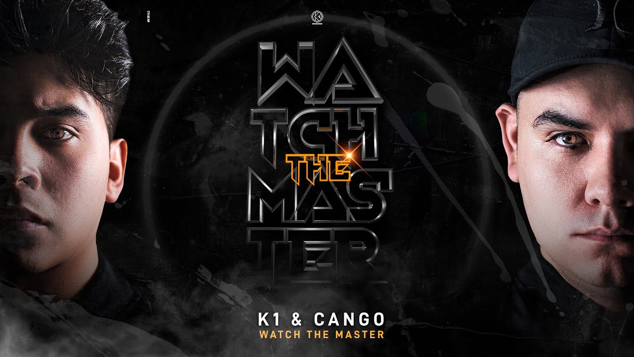 K1 & CANGO - Watch The Master (Official Video) [K1R142]