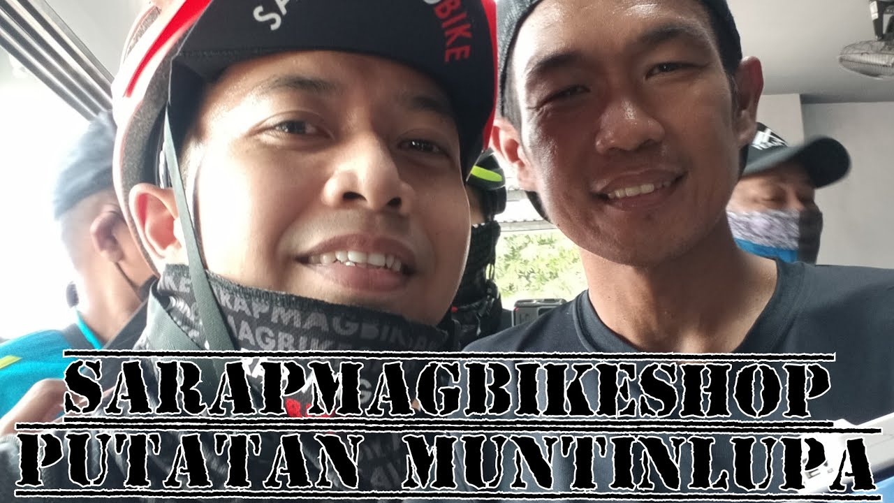 SARAPMAGBIKESHOP PUTATAN MUNTINLUPA