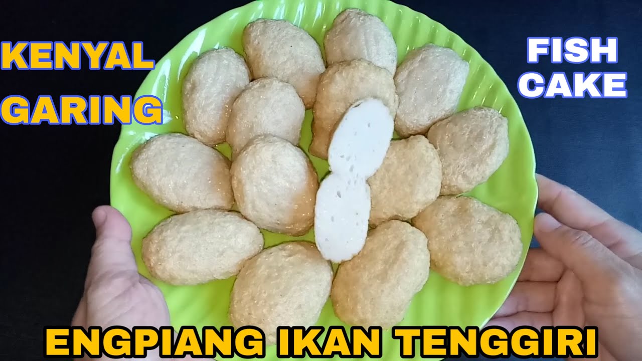 ENGPIANG / FISH CAKE IKAN TENGGIRI