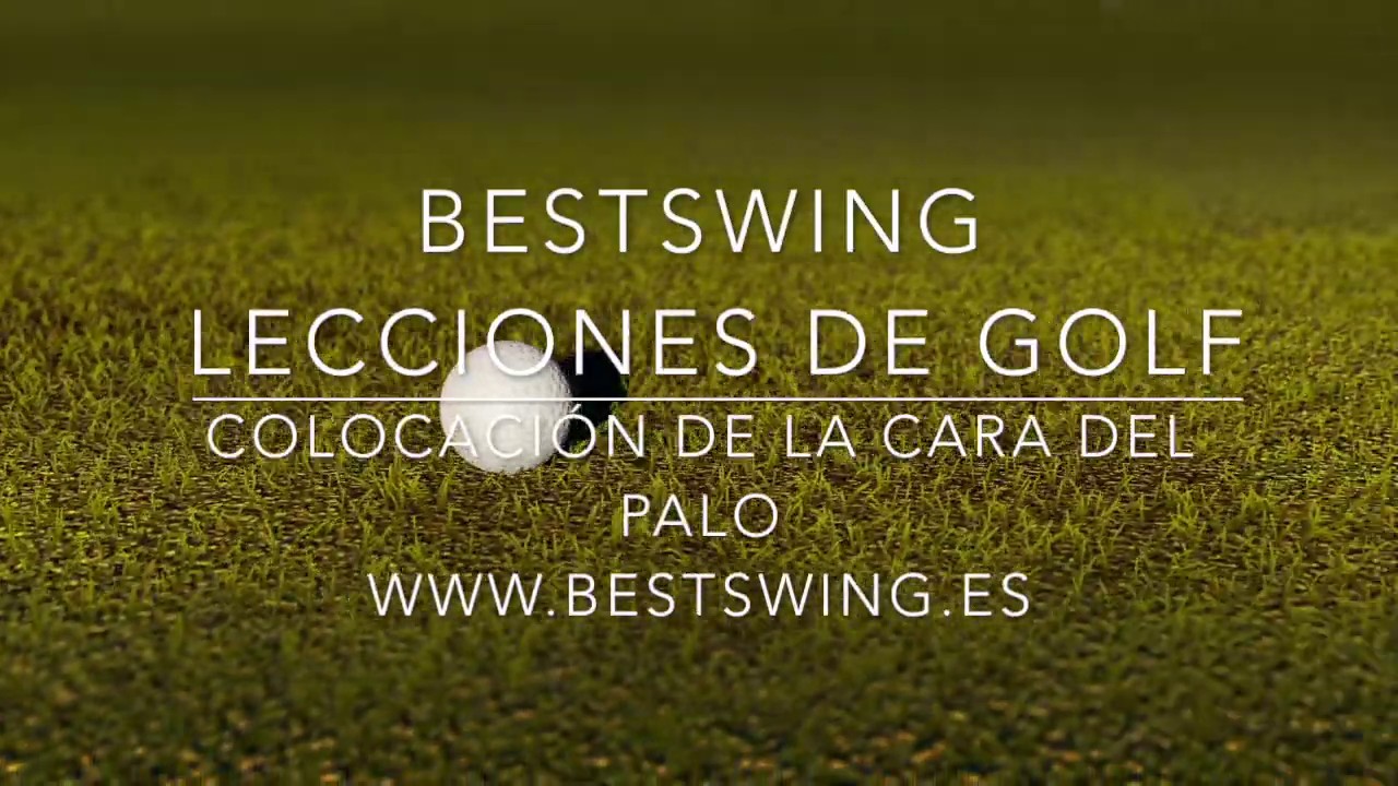 Lecciones Golf 3 Colocación Cara del Palo