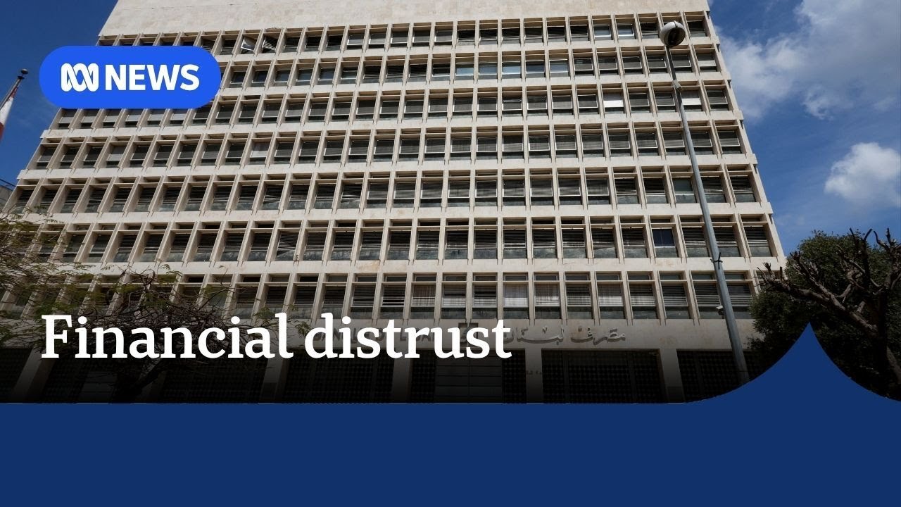 Growing mistrust in Lebanon's banks | The World | ABC NEWS