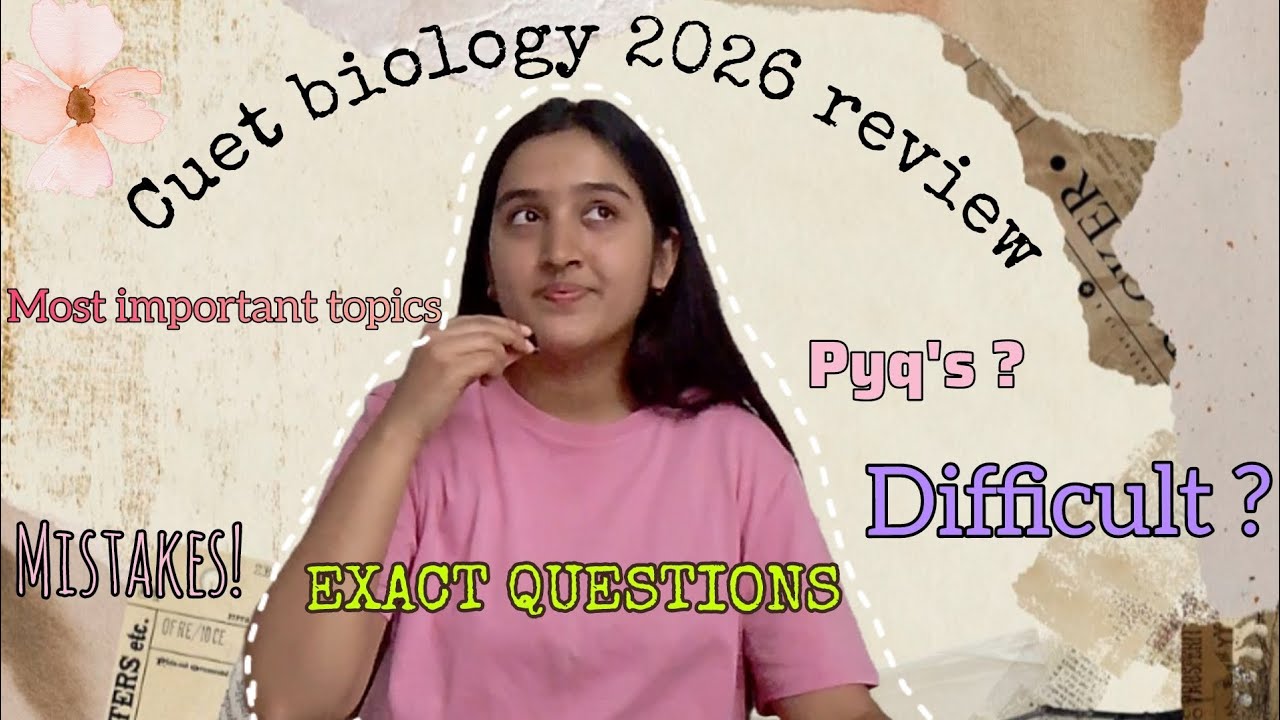 Watch this video before your CUET UG 2026 BIOLOGY exam 🌟 | detailed exam analysis | Exact Questions 