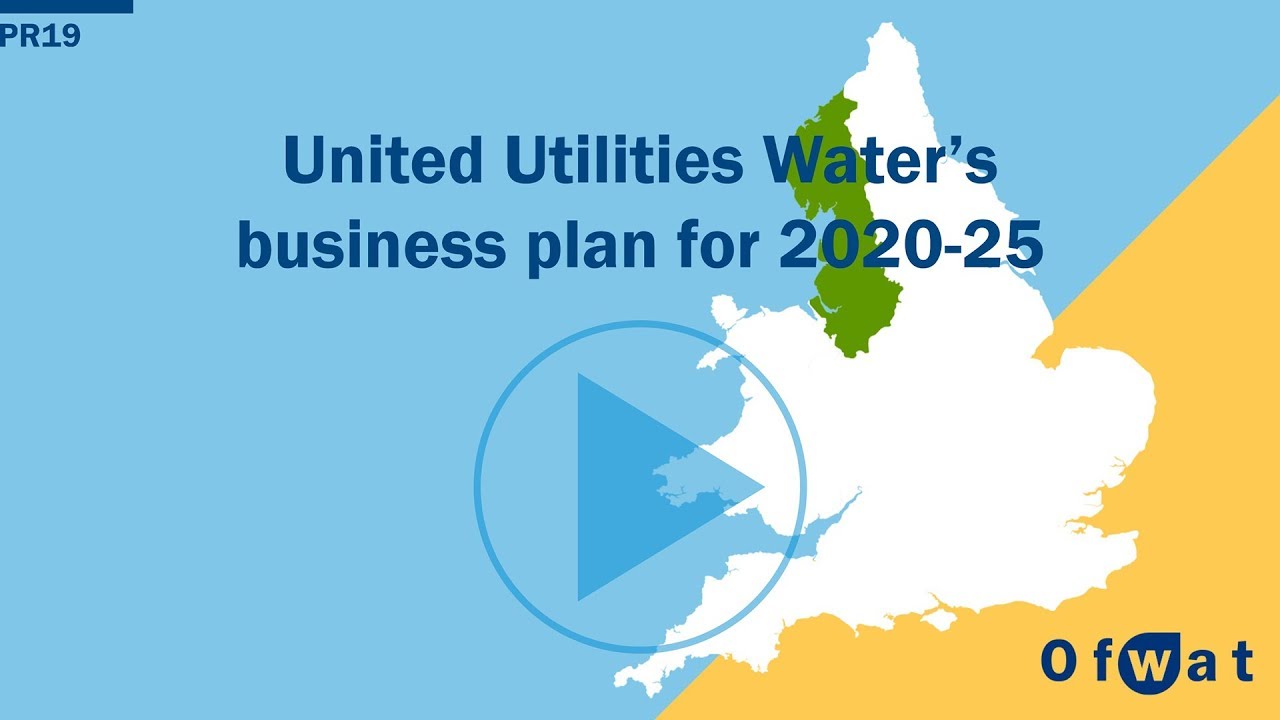 United Utilities Water's business plan for 2020-25