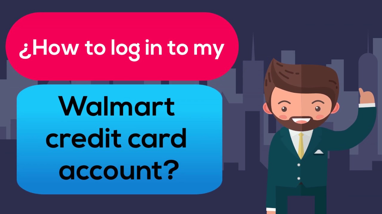 How to log in to my Walmart credit card account