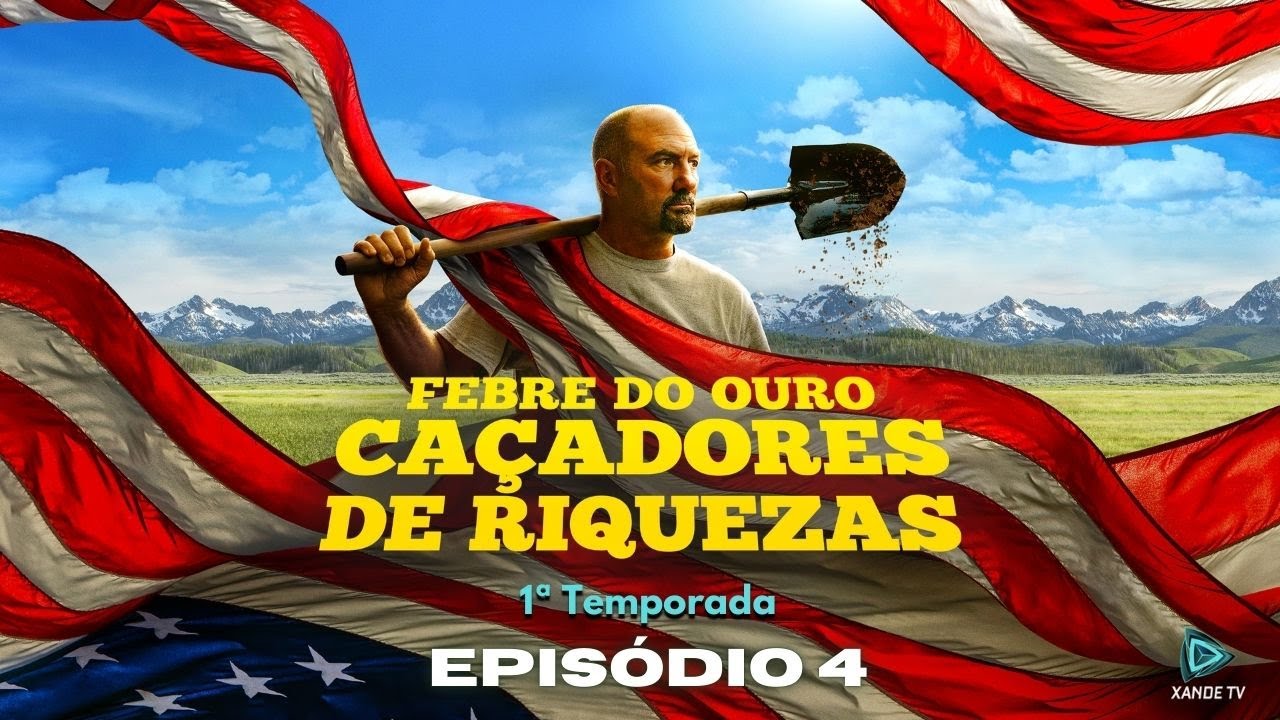 Febre do Ouro Ca&ccedil;adores de Riquezas - 1&ordf; Temp. Epis&oacute;dio 4