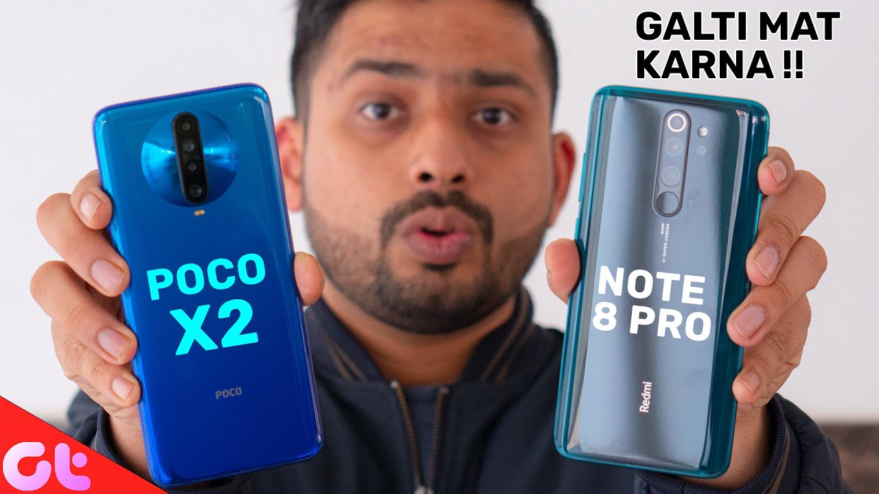 Redmi Note 8 Pro vs Poco X2 | Camera, Display and Gaming | GALTI MAT KARNA | GT Hindi