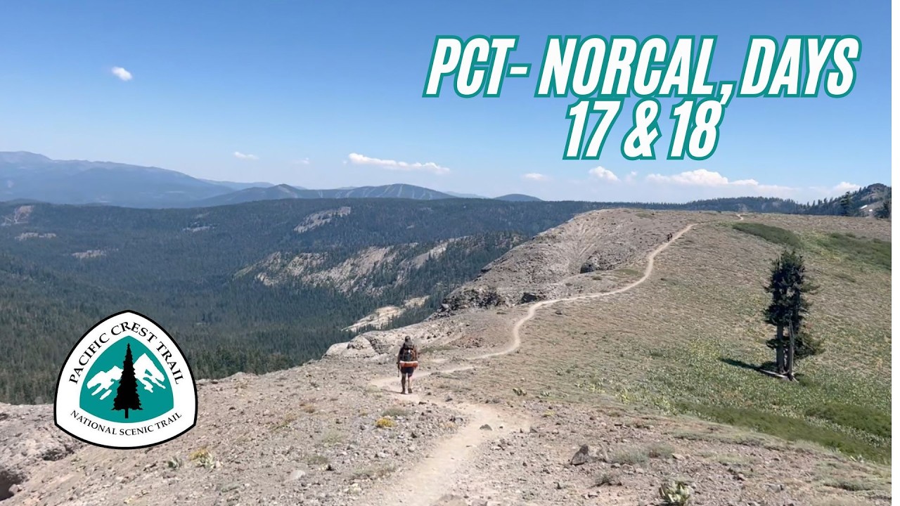 PCT- Donner Pass to Sonora Pass Days 1 & 2