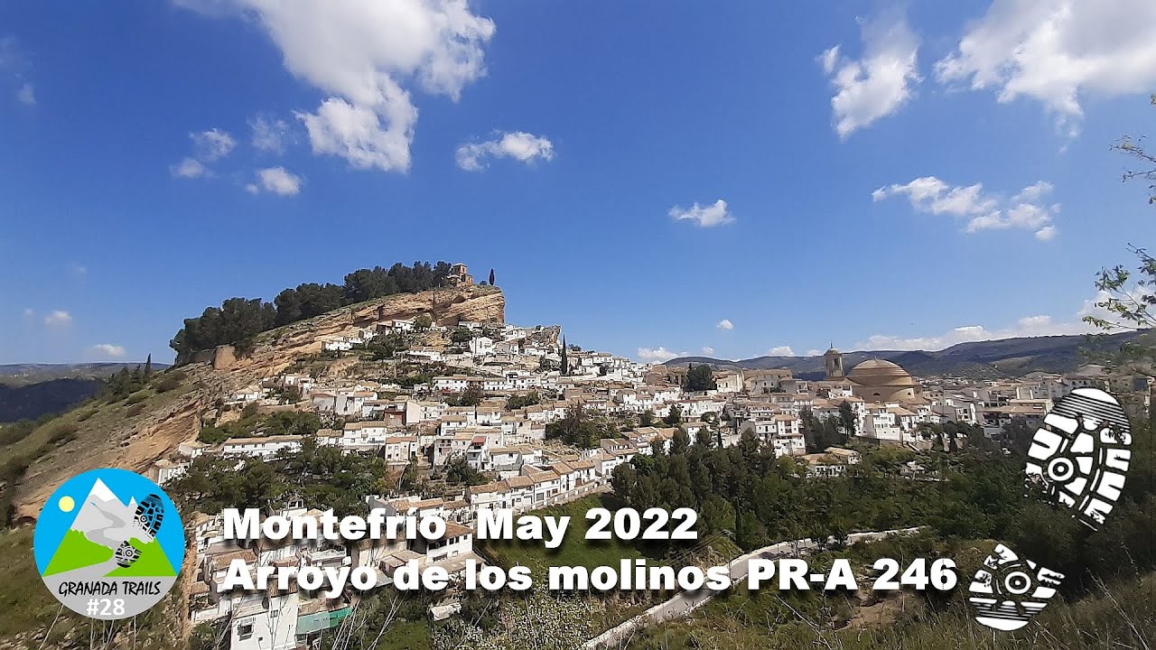 #28 Montefrio - PRA-246 Arroyo de los Molinos 15K 600+ trail hiking
