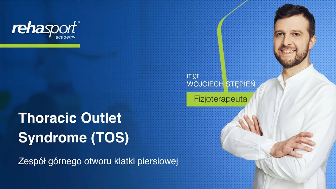 Zesp&oacute;ł g&oacute;rnego otworu klatki piersiowej (TOS) - badania, objawy, rehabilitacja