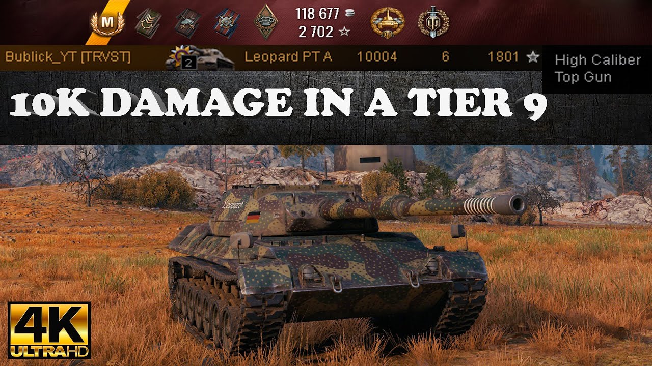 Leopard PT A &ndash; 10,004 DMG, 6 Kills, 1,801 XP, 1,124 Assist 🔥 Ultra HD 4K | World of Tanks