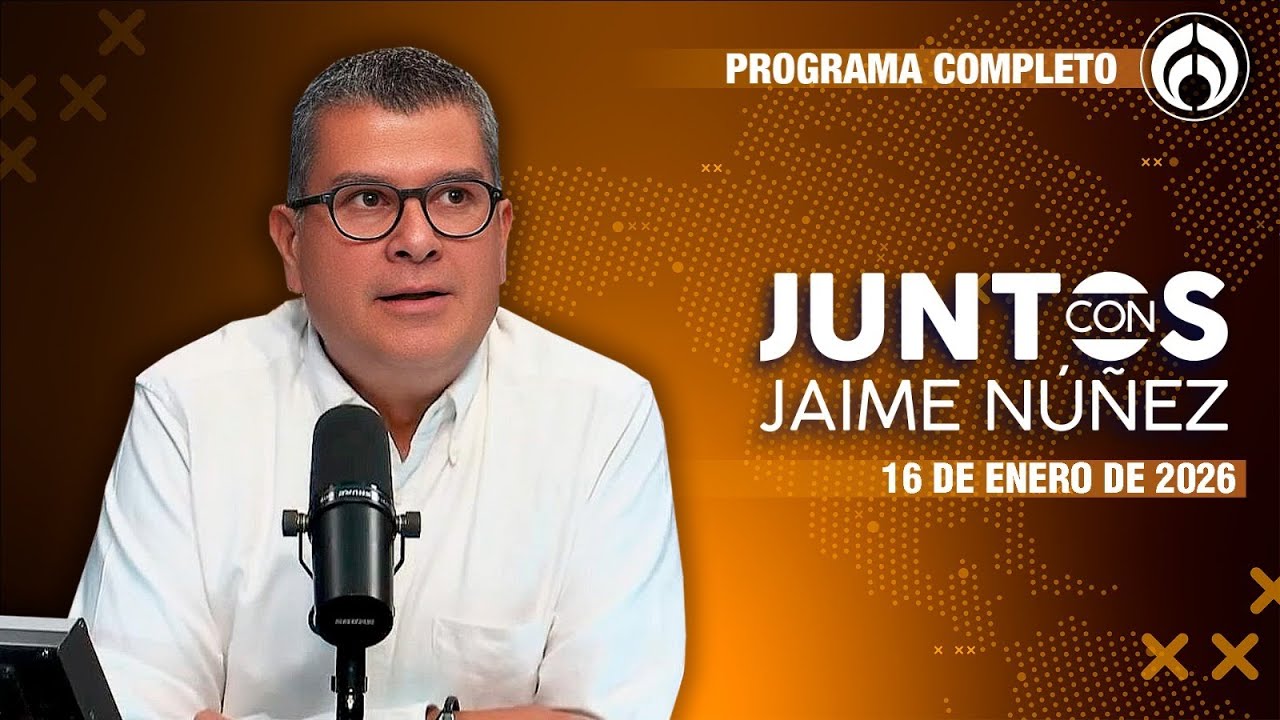 EN VIVO | JAIME N&Uacute;&Ntilde;EZ | 19/01/26