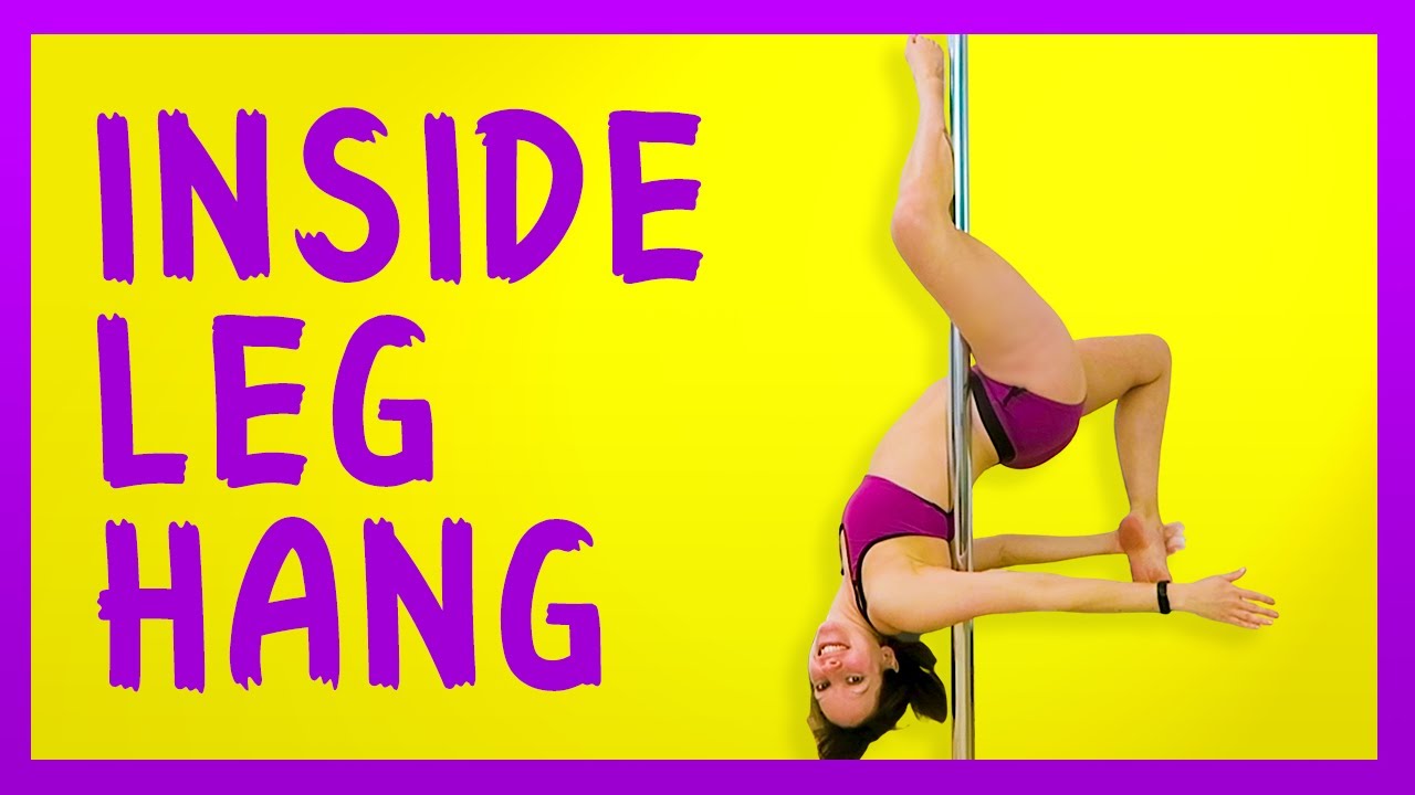 Master Your INSIDE LEG HANG (3 Essential Tips) - Learn to Pole Dance