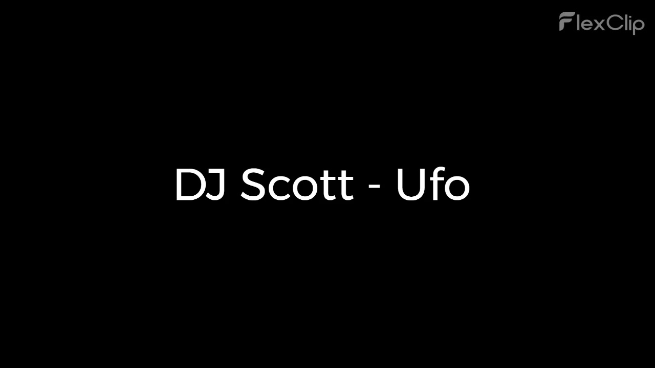DJ Scott   Ufo