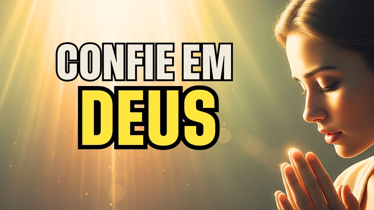 CONFIE EM DEUS EM TODAS AS ESTAÇÕES | Oração para Descansar e Permanecer Firme