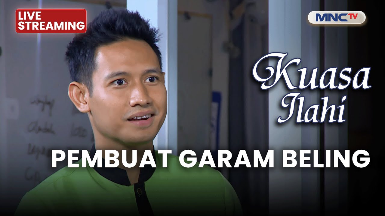🔴 PEMBUAT GARAM BELING | LIVE KUASA ILAHI | 7 DESEMBER 2025