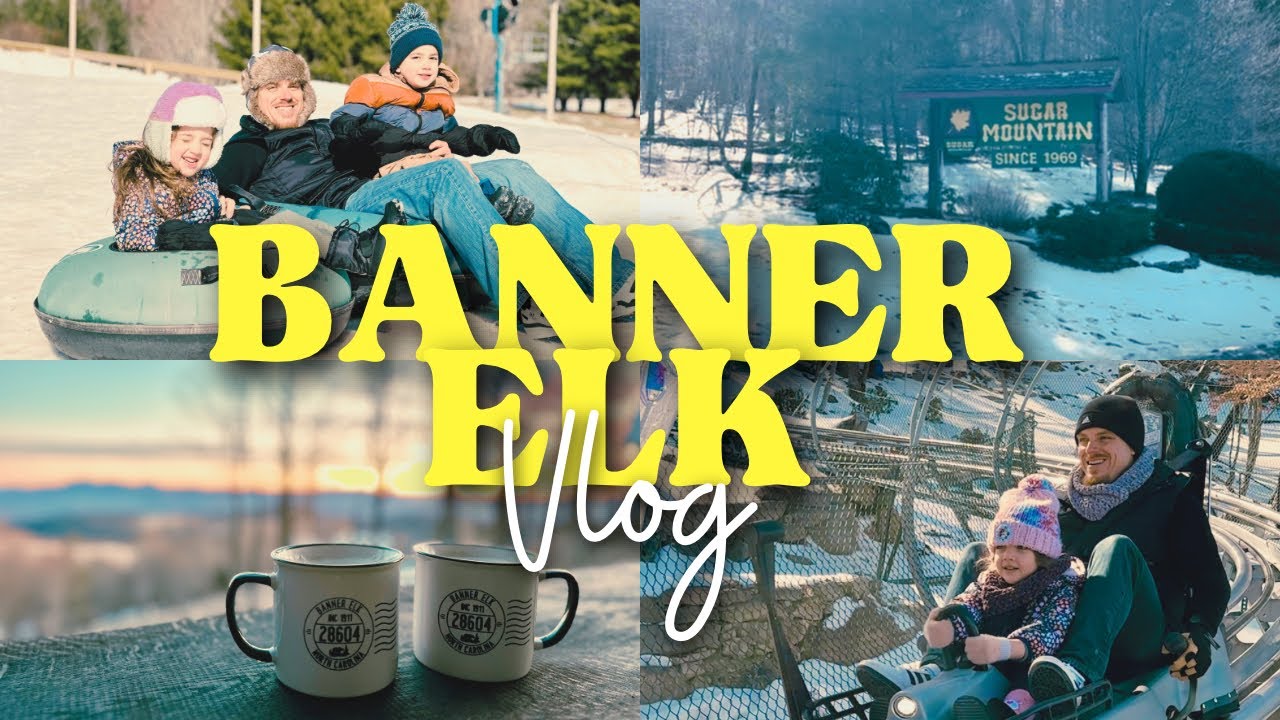Banner Elk NC Our Weekend Getaway | Snow Tubing in North Carolina | Cabin Tour | Alpine Coaster