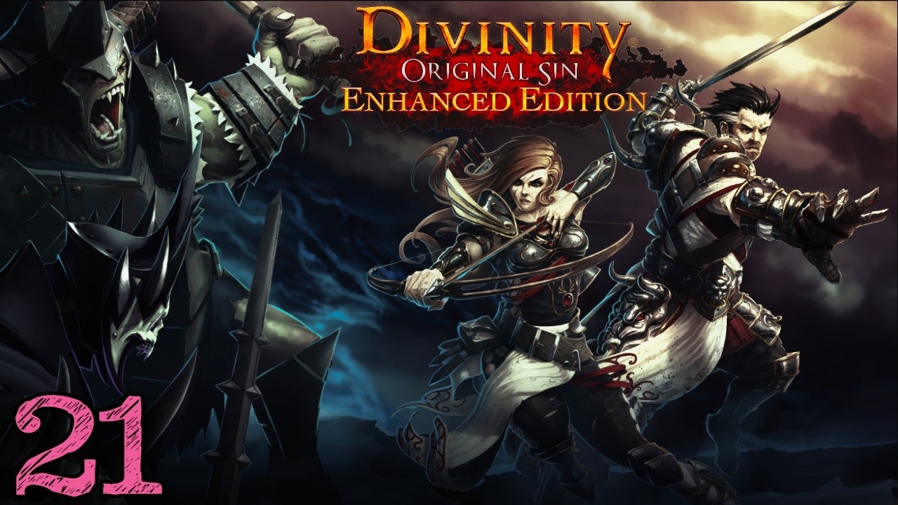 Divinity Original Sin EE | Blind Tactician Playthrough | Part 21
