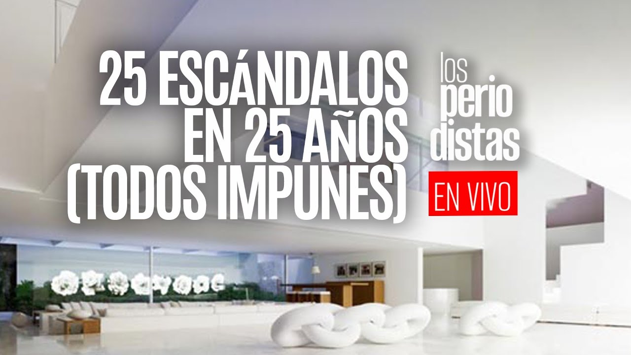 #EnVivo ¬ #LosPeriodistas ¬ De Casa Blanca a Segalmex: 25 años de escándalos  ¬ #ENTREVISTA Conasami