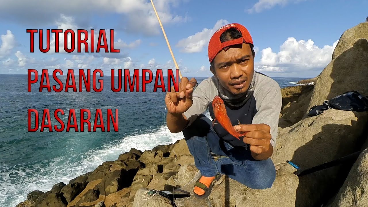 TUTORIAL pasang umpan dasaran untuk rock fishing