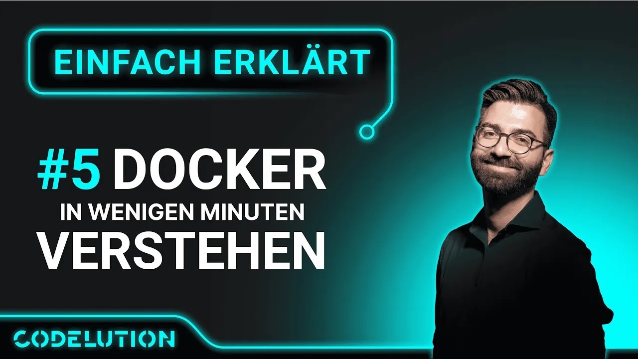 Docker einfach erklärt - So funktioniert Containerisierung in der Praxis