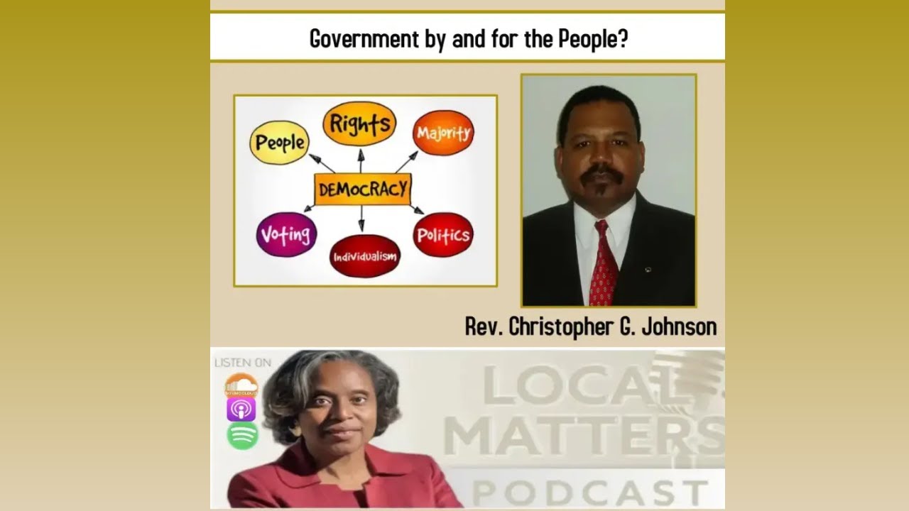 Government by and for the People with Rev. Christopher G. Johnson