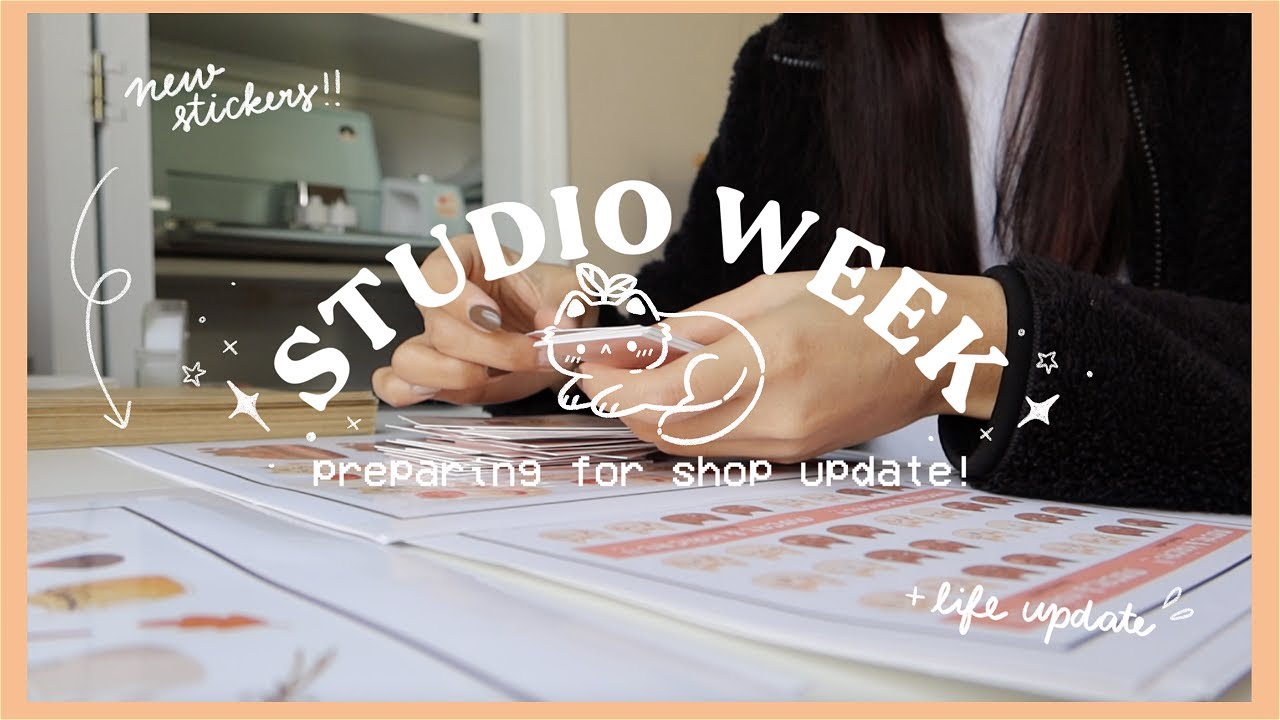 STUDIO WEEK 📦 shop update, mental health stickers, and LOTS of talking :D