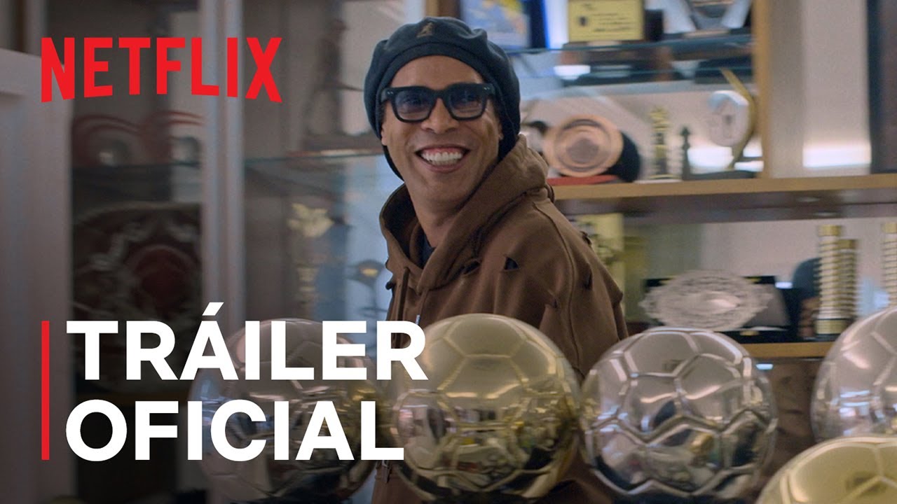 Ronaldinho | Tr&aacute;iler oficial | Netflix Espa&ntilde;a