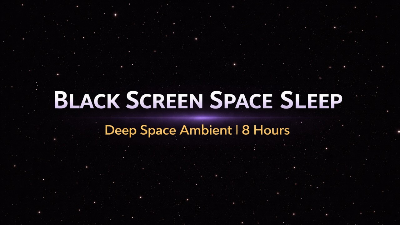 Black Screen Space Sleep – Deep Space Ambient | 8 Hours