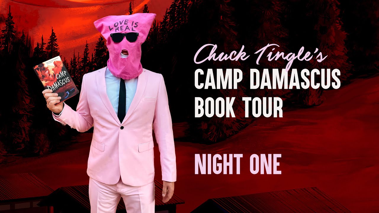 Chuck Tingle's Camp Damascus Book Tour Night One
