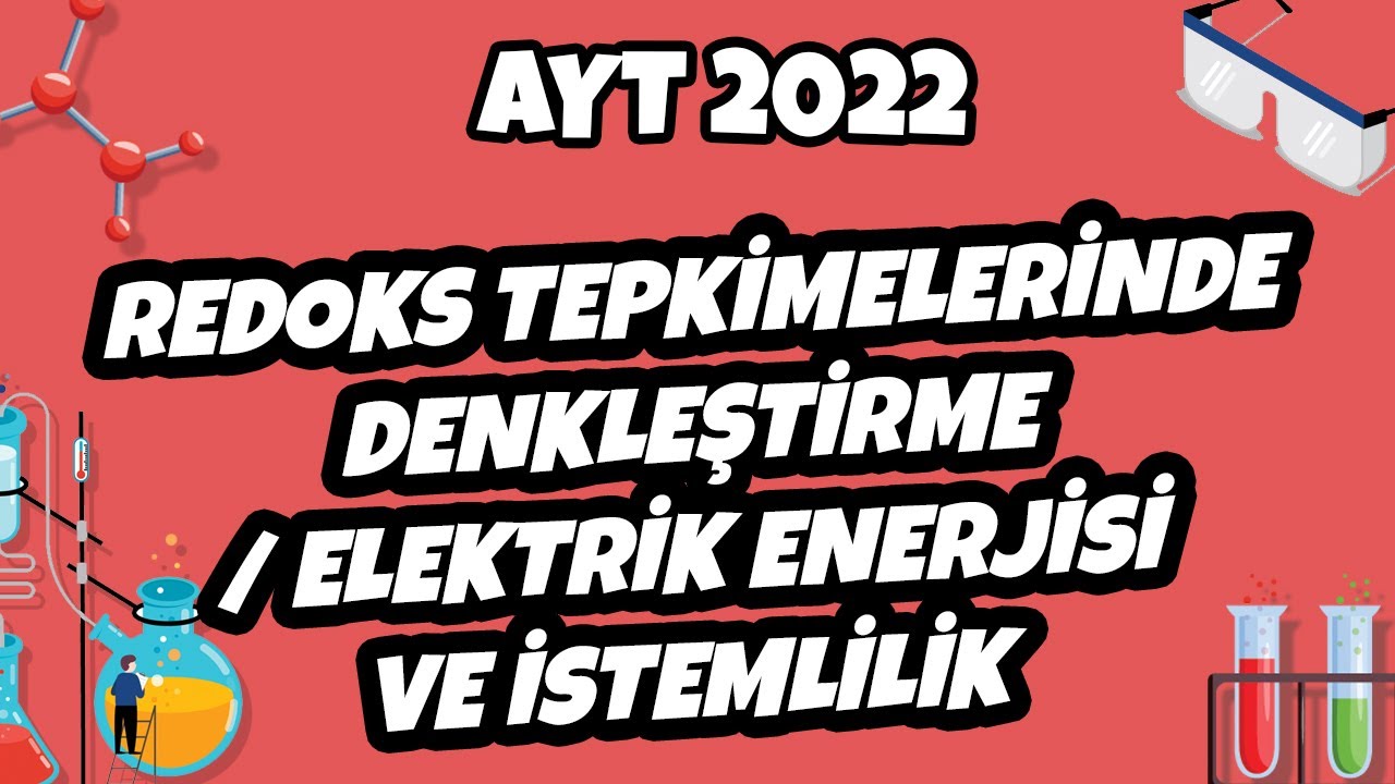 AYT Kimya - Redoks Tepkimelerinde Denkleştirme  | AYT Kimya 2022 #hedefekoş
