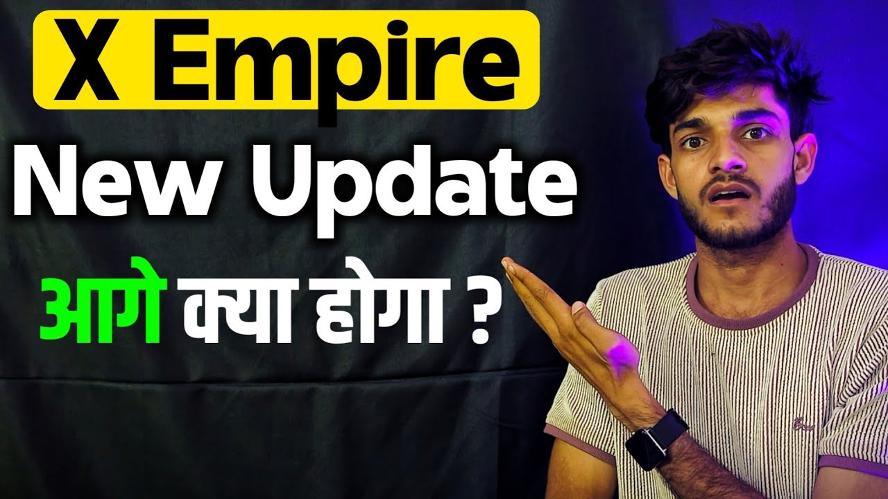 Xempire Price Prediction | Xempire Listing Date And Price | X Empire New Update